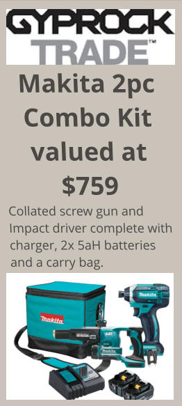 Makita 2pc Combo Kit valued at $759 Collated screw gun and Impact driver complete with charger, 2x 5aH batteries and a carry bag.