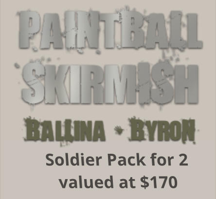 Soldier Pack for 2 valued at $170